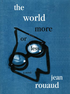 cover image of The World More Or Less